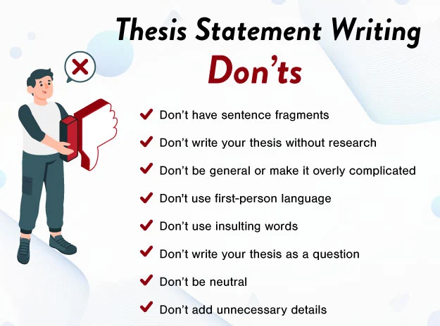 Image with what we should don't while writing thesis statement